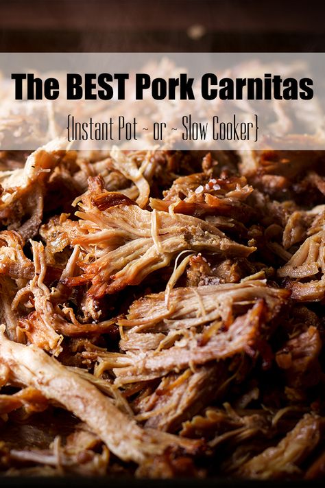 These Carnitas are crowd pleasing, crispy, fall-off-the-bone tender, and super easy to prepare. Make them in the Slow Cooker or Instant Pot. #carnitas #pulledpork #tacos #instantpot #slowcooker #mexcian #recipe | alittlandalot.com Slow Cooker Pulled Pork Recipe, Pulled Pork Recipe Slow Cooker, Beef Nachos, Slow Cooker Carnitas, Pork Carnitas Recipe, Pork Carnitas Slow Cooker, Pulled Pork Recipe, Carnitas Recipe, Pork Shoulder Roast