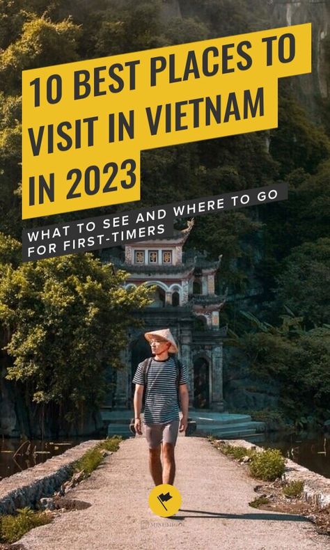 10 Best Places to visit in Vietnam in 2023 - What to See and Where to Go for First-Timers- First time visiting Vietnam and wondering what are the best places you should visit? Here are the 10 best places to visit in Vietnam for first-timers and backpackers.#travel#destinations #vietnam #southeastasia #asia Vietnam Bucket List, Vietnam Vacation, Trip To Vietnam, Vietnam Backpacking, Visit Vietnam, Southeast Asia Travel, Southeast Asian, Ancient Ruins, Vietnam Travel