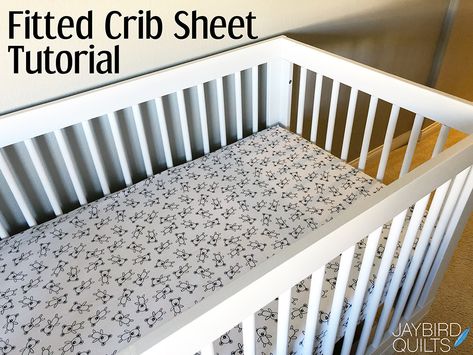 Crib Sheet Tutorial, Jaybird Quilts, Diy Crib, Baby Crib Sheets, Jay Bird, Baby Sewing Projects, How To Fold, Kids Apron, Fitted Crib Sheet