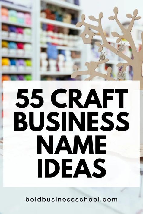 Starting a craft business? One of the first steps is picking a perfect name. Here are some tips and 55 craft business name ideas you can use. Picking A Business Name, Crafty Names For Business, Craft Names For Business Ideas, Sign Ideas For Business, Craft Business Names Ideas, Business Name Ideas Creative, Creative Business Names List, Craft Business Names, Gift Shop Names