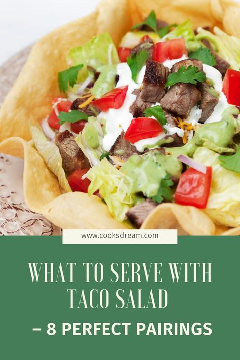 What to Serve with Taco Salad: 8 Perfect Pairings What To Serve With Taco Salad, Taco Salad Sides, Taco Salad Bar, Mexican Sides, Easy Taco Salad Recipe, Smoked Turkey Wings, Taco Side Dishes, Homemade Salsa Verde, Mexican Corn Salad