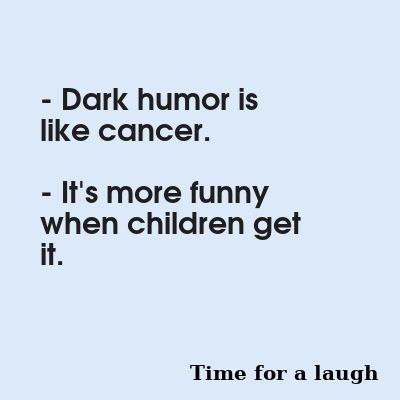 Daily Quote Bad Jokes Dark, Dark Humorous Jokes, Bad Humor, Turkish Celebrities, Dark Jokes, Dark Memes, Bad Jokes, Twisted Humor, Disney Funny