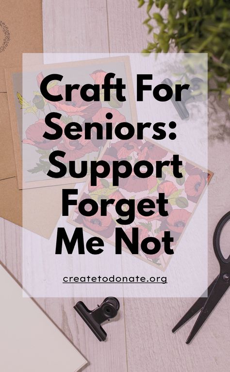 Learn more about how to craft for seniors by donating handmade or store-bought cards to Forget Me Not. Crafts To Donate Service Projects, Crafts For Charity, Crafts For Assisted Living Residents, Crafts For Seniors Nursing Homes, Craft For Seniors, Easy Crafts For Seniors, New Year Cards Handmade, Hospice Volunteer, Nursing Home Crafts