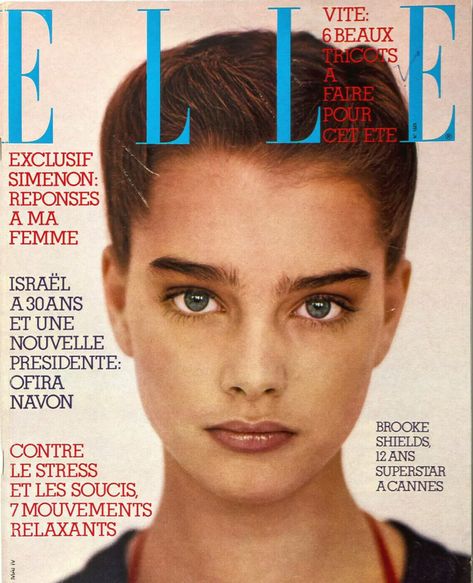 Brooke Shields Young, Brigitte Lacombe, Sherilyn Fenn, Most Beautiful People, Fashion Cover, Brooke Shields, Actrices Hollywood, Elle Magazine, Irina Shayk