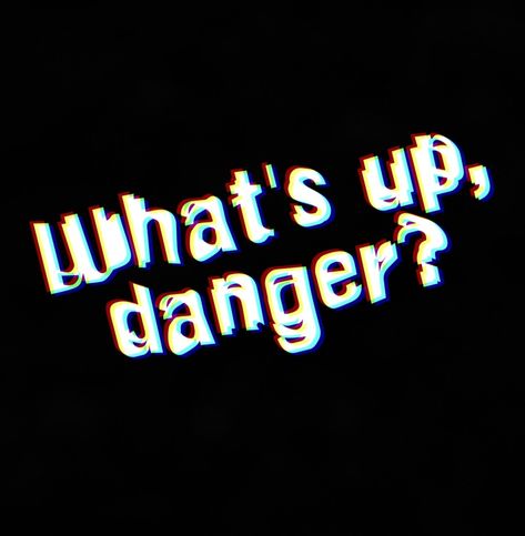 Danger Aesthetic, Whats Up Danger, What's Up Danger, Quotes Black And White, Kid Danger, Quotes Black, Stephanie Brown, About Quotes, Leap Of Faith