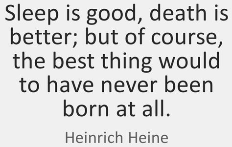 Heinrich Heine Quotes, Journal Inspiration Writing, Writer Quotes, Literature Quotes, One Chance, Insightful Quotes, Literary Quotes, Poem Quotes, Deep Thought Quotes