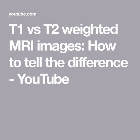 T1 vs T2 weighted MRI images: How to tell the difference - YouTube Mri Physics, Mri Images, Physics Questions, Bank Check, Radiology, Health Info, Check It Out, To Tell, Physics