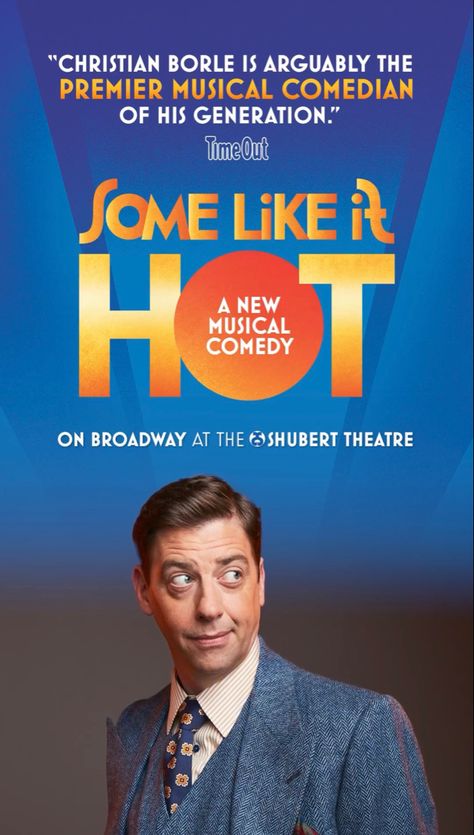 Some Like It Hot Musical, Anthony Rosenthal, Christian Borle, Andrew Rannells, Musical Theatre Broadway, Broadway Plays, Woo Woo, Musical Plays, Musical Comedy