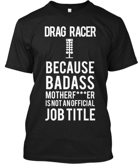 The Only Drag Racing Shirt You Need | Teespring Drag Racing Shirts, Drag Racing Quotes, Racing Quotes, Nhra Drag Racing, Motorcycle Quotes, Car Shirts, Drag Racer, Racing Shirts, Street Racing