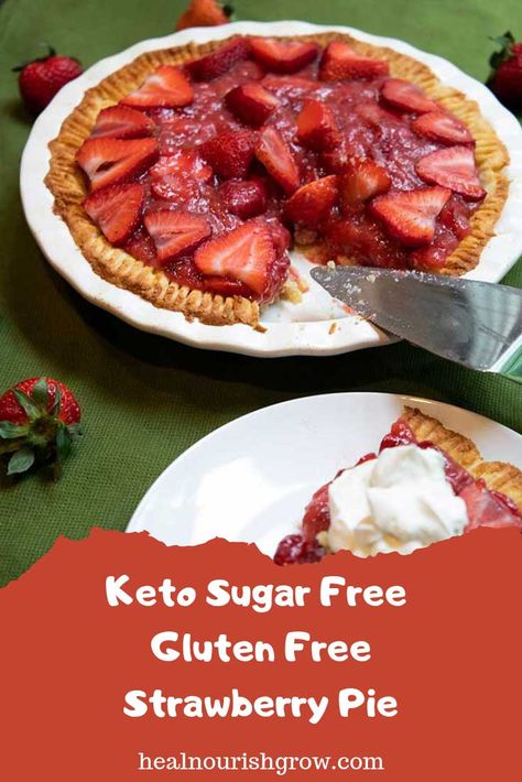 This keto friendly strawberry pie is a great dessert anytime but is perfect for your Fourth of July gathering, barbeques or days at the lake. Sugar-free and gluten-free, it's delicious anytime! #pie #ketodessert #keto #ketodiet #ketorecipe #healthy #glutenfree #sugarfree Keto Strawberry Pie, Delicious Low Carb Recipes, Low Carb Recipe, Healthy Strawberry, Keto Dessert Easy, Low Carb Sweets, Gluten Free Sugar Free, Strawberry Pie, Diet Food List