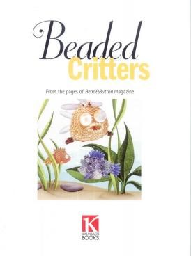 Beaded Critters Bead&Button Books : Free Download, Borrow, and Streaming : Internet Archive Beaded Critters, Bead Animals, Native Beading Patterns, Knitting Magazine, Beaded Earrings Patterns, Bead Stitching, Beaded Animals, Earring Patterns, Album Archive