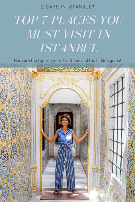 Istanbul 2 Days, 2 Days In Istanbul, Hidden Gems In Istanbul, Istanbul Must See, Istanbul Hidden Gems, Istanbul Tourist Map, Turkey Tourist Attractions, Istanbul Tourist Attractions, Istanbul Places