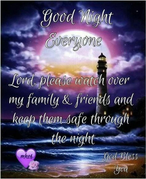 Goodnight Blessings, Evening Blessings, Good Night Blessings Quotes, Good Night Family, Goodnight Quotes Inspirational, Tree Poem, Good Night Cards, Goodnight Sleep, Good Night All