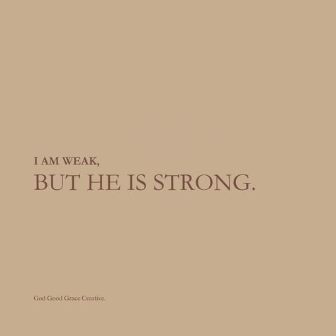 I need not fear or stress over my weaknesses because when I am weak He is strong and will uphold me and sustain me. I can stand on that truth today 🩵😇 I Am Weak But He Is Strong, When I Am Weak He Is Strong, Im Weak, I Am Strong, May 27, Bible Verse, Bible Verses, Sustainability, Vision Board