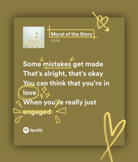 Moral Of The Story Lyrics Aesthetic, Moral Of The Story Lyrics, Story Lyrics, Spotify Aesthetic, Moral Of The Story, English Lyrics, Lara Jean, Just Engaged, Lyrics Aesthetic