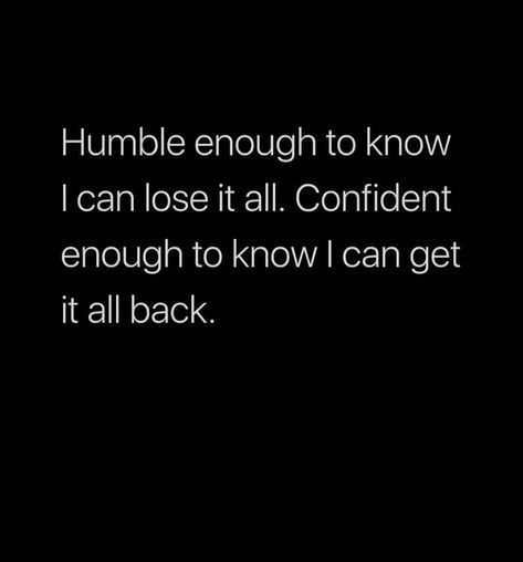 Humble Enough To Know, Women Mindset, Working On Me, Good Morning Wishes Quotes, Motivational Picture Quotes, Morning Wishes Quotes, Feminine Women, Quotes On Instagram, Confidence Quotes