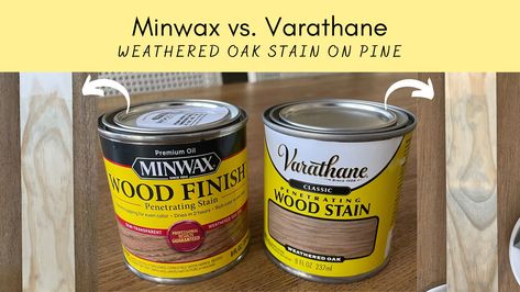 Minwax vs. Varathane weathered Oak Stain on Pine Weathered Oak Stain Varathane, Varathane Weathered Oak On Pine, Varathane Western Oak, Minwax Stains On Pine, Western Oak Wood Stain, Minwax Weathered Oak Stain On Pine, Briarsmoke Stain On Pine, Stain Pine To Look Like White Oak, Golden Oak Stain On Pine