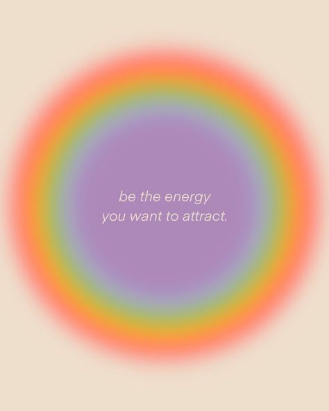 Be the energy you want to attract. 🔮🧿 Law Of Attraction Illustration, Positive Energy Paintings, Positive Affirmation Illustration, Make Your Mind A Good Place To Be, Be The Energy You Want To Attract Wallpaper, Abundance Mindset Aesthetic, Abundance Illustration, Positive Energy Wallpaper Aesthetic, Be The Energy You Want To Attract