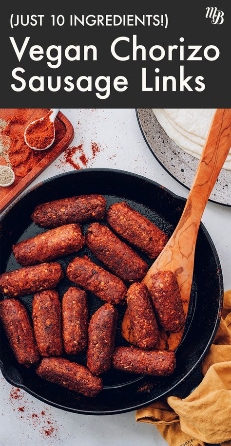 Vegan Chorizo, Minimalist Baker, Chorizo Sausage, Sausage Links, Vegan Sausage, Savory Breakfast, Soy Free, Easy Vegan, Plant Based Recipes