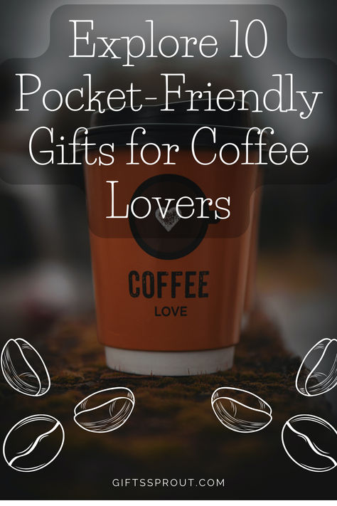 Uncover budget-friendly treasures for the coffee lovers in your life! Dive into our latest post revealing 10 affordable gifts that add an extra shot of joy to every coffee experience. From charming mugs to delightful accessories, these picks are sure to make your wallet and coffee enthusiast heart happy. #CoffeeGifts #AffordableJava #CoffeeLovers #GiftIdeas #BudgetFriendlyPresents Gift Ideas For Coffee Lovers Diy, Gifts For Coffee Lovers Women, Coffee Inspired Gifts, Gifts For Coffee Lovers Guys, Coffee Gift Ideas, Gift For Coffee Lover, Cheap Coffee, Coffee Experience, Gifts For Coffee Lovers