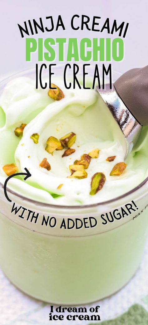 This delicious pistachio ice cream is easy to make in the Ninja Creami, and there are no added sugars! Great for a low-carb diet, it's a satisfying treat that's more healthy than other desserts. Low Carb Ice Cream Ninja Creami, Creami Pistachio Ice Cream, Healthy Pistachio Ice Cream, Keto Pistachio Ice Cream, Low Carb Pistachio Dessert, Ninja Creami Pistachio Gelato, Ninja Creami Sugar Free Sorbet, Ninja Creami Rhubarb Ice Cream, Sugar Free Creami Recipe