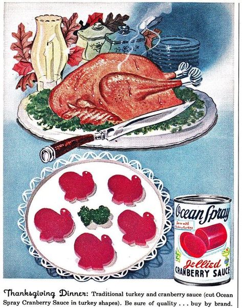 1950s Thanksgiving, Xmas Meals, Ocean Spray Cranberry Sauce, Vintage Thanksgiving Cards, Thanksgiving Ads, Cranberry Sauce Thanksgiving, Thanksgiving Vintage, Canned Cranberries, Jellied Cranberry Sauce