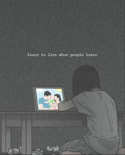 Learn to live when people leave. When People Leave Your Life Quote, People Hurts Lessons Learned, People Leaving Your Life Quotes, People Always Leave Quotes, People Leave Quote, Why Do People Leave, Dear Santa Quotes, People Leaving Quotes, People Leaving