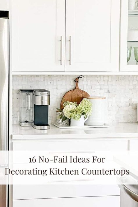 Kitchen Counter Art, How To Decorate Your Kitchen Counters, Staging Kitchen Counters, Kitchen Counter Decor Ideas Modern, What To Put On Kitchen Counters, Minimal Kitchen Counter Decor, Kitchen Countertops Decor Ideas, Kitchen Counter Styling Ideas, Style Kitchen Countertops