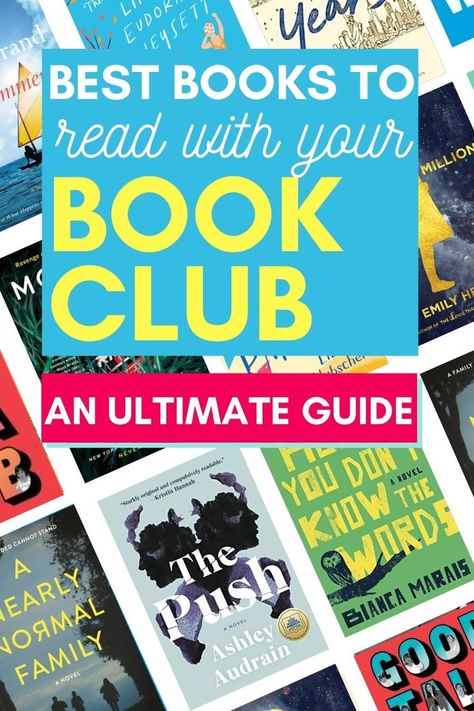 collage of books with text overlay that says "best books to read with your book club - the ultimate guide" Good Morning America Book Club, Book Club Suggestions, Book Club Recommendations, Best Book Club Books, Books Worth Reading, Book Club Reads, Something To Talk About, Starting A Book, Book Club Meeting