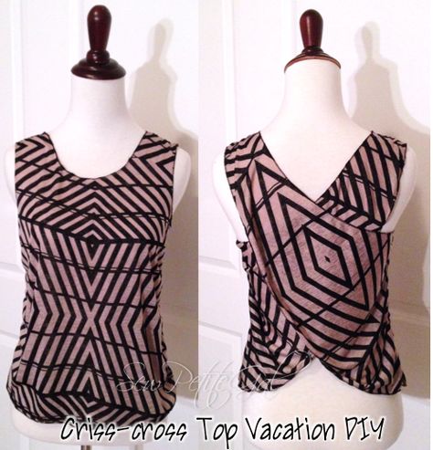 Criss-cross Top Vacation DIY Criss Cross Top Pattern, My Delusions, Vacation To Hawaii, Convertible Clothing, Diy Clothes Patterns, Maxi Dress Coverup, Sewing Tops, Sewing Machine Projects, Criss Cross Top