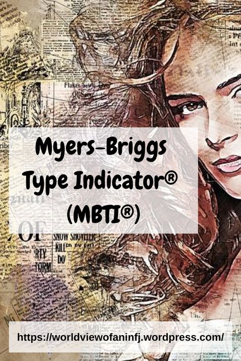 Myers-Briggs Type Indicator® (MBTI®) is an introspective self-report questionnaire with the purpose of indicating differing psychological preferences in how people perceive the world around them and make decisions (source Wikipedia: https://en.wikipedia.org/wiki/Myers%E2%80%93Briggs_Type_Indicator).  Blog: https://worldviewofaninfj.wordpress.com/ Types Of Psychology, Myers Briggs Personality Types, Myers–briggs Type Indicator, Myers Briggs Personalities, Myers Briggs Type, Mindfulness Journal, Myers Briggs, Sociology, Personality Types