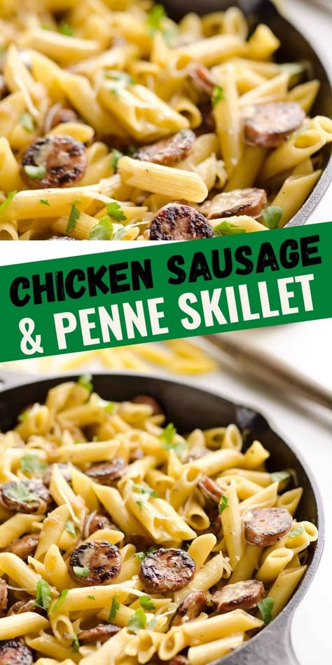 Chicken Sausage Recipes Pasta, Sausage Pasta Skillet, Sausage Penne, Chicken Sausage Recipes, Chicken Sausage Pasta, Pasta Skillet, Sausage Dinner, Sausage Pasta Recipes, Italian Chicken Sausage