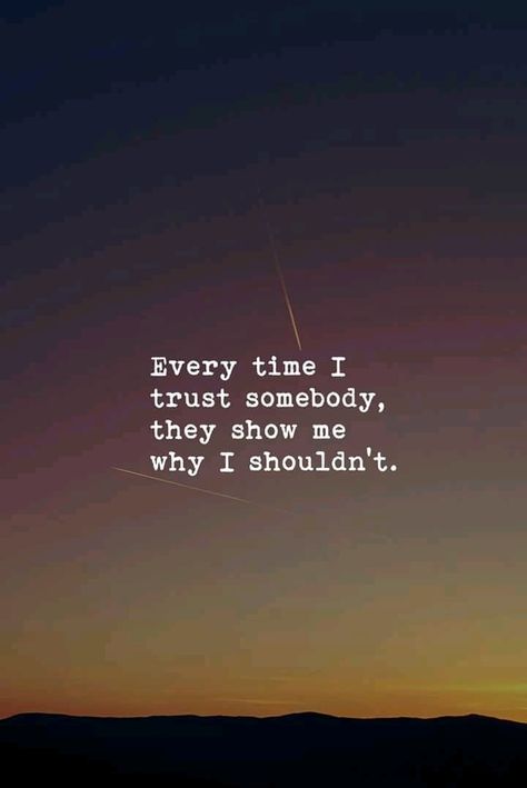 Having Trust Issues Quotes Relationships, I Trust You Quotes, Trust People Quotes, Trust Me Quotes, Trust No One Quotes, Trust Issues Quotes, Abundant Mindset, I Have Trust Issues, Trust Yourself Quotes