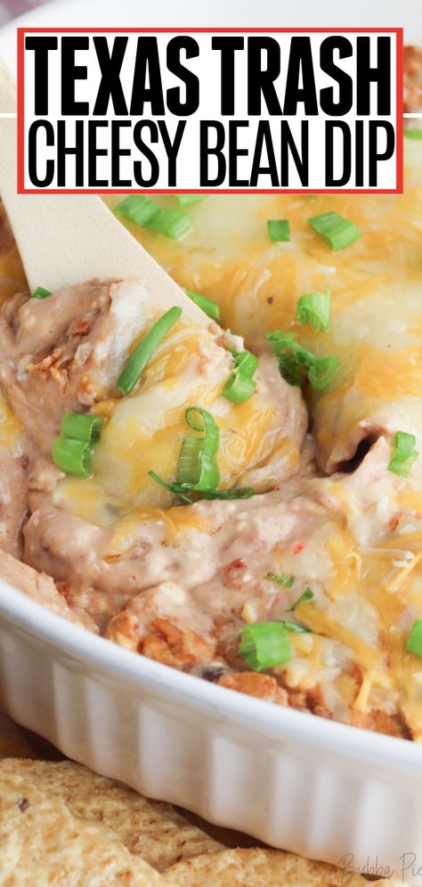 Cheesy Texas Trash Dip - BubbaPie Loaded Bean Dip, Texas Bean Dip, Cheesy Refried Bean Dip, Cheesy Refried Beans, Cream Cheese Refried Bean Dip, Refried Bean Dip With Sour Cream, Homemade Bean Dip Recipes, Refried Beans Cream Cheese Dip, Dips With Refried Beans