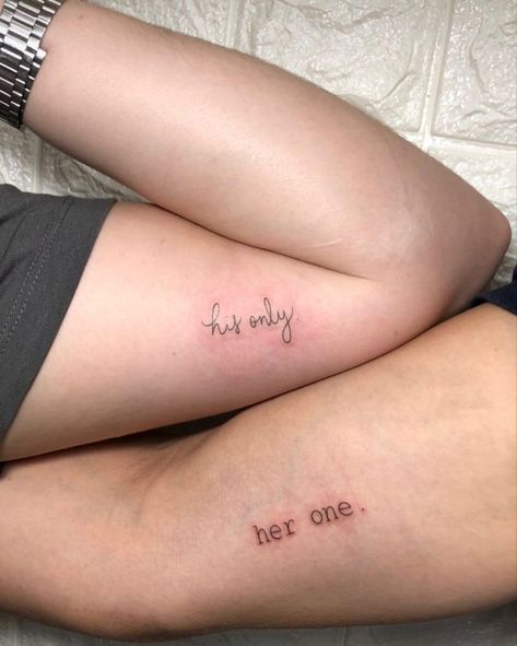 Tattoos For Girlfriend Ideas, His Only Her One Tattoos, Small Tattoos Boyfriend And Girlfriend, Tatoos Boyfriend And Girlfriend, His One Her Only Tattoo, Matching Word Tattoos Couples, Men Tattoos For Girlfriend, Her One His Only Tattoo, Gym Couple Tattoos