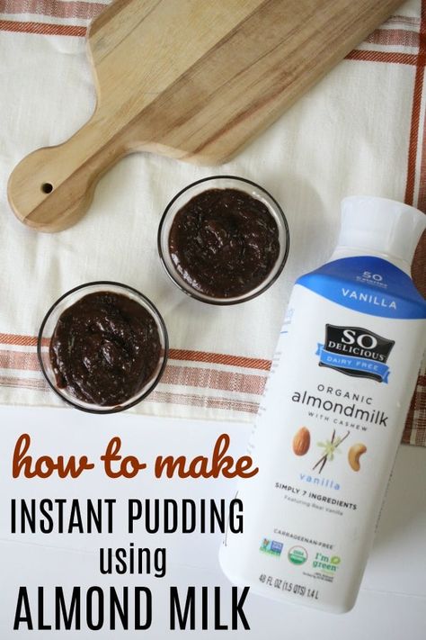 Can You Make Almond Milk Pudding? YES! Here's the SECRET How! Pudding With Almond Milk, Almond Milk Pudding, Make Almond Milk, Milk Pudding, Almond Milk Recipes, Sugar Free Pudding, Ww Desserts, Dairy Free Dessert, Vegetable Drinks