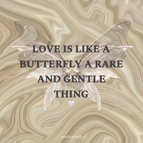 Love quotes, butterfly quotes, quotes, Brown aesthetic, beige aesthetic, white aesthetic, butterfly,    cute quotes, cute, Love Is Like A Butterfly, Butterfly Quotes, Like A Butterfly, Cute Messages, Beige Aesthetic, Brown Aesthetic, White Aesthetic, A Butterfly, Be Yourself Quotes