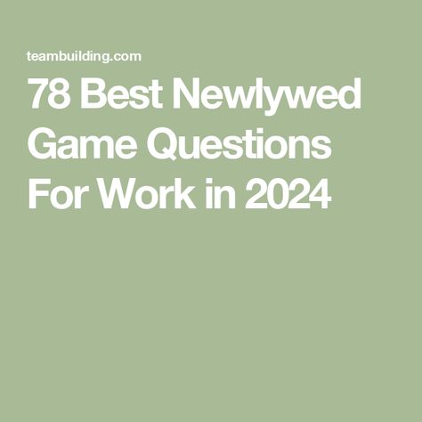 78 Best Newlywed Game Questions For Work in 2024 Newlywed Game Questions For Friends, Small Group Ice Breakers, Games Questions, Newlywed Games, Newlywed Game Questions, Newlywed Game, Game Questions, Piece Of Pizza, Questions For Friends