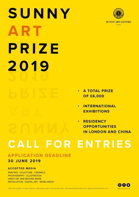 London Sunny Art Prize 2019 I Open Call for Artists I £6,000 Art Prize Call For Submissions Poster, Call For Applications Poster Design, Call For Artists Poster, Open Call Poster, Scholarship Poster, Showcase Poster, Risograph Zine, Competition Poster, Call For Artists