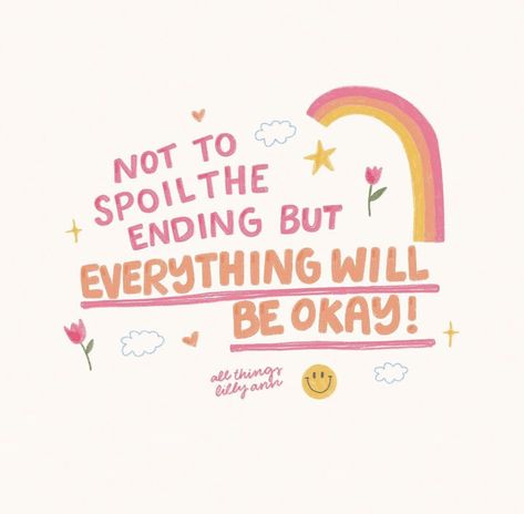 Preppy Quotes, Widget Quotes, Everything Will Be Okay, Cutie Quote, Cute Inspirational Quotes, Positive Words Quotes, Care Quotes, Happy Words, Be Okay