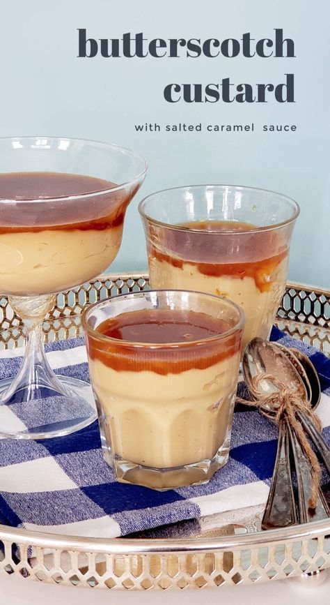 butterscotch custard with salted caramel sauce - The Culinary Chase Recipes Using Heavy Cream Dessert, Unique Bakery Treats, Sweet Tooth Recipes, Butterscotch Custard, Creamy Dessert Recipes, Cold Dessert Recipes, Bread Puddings, Custard Desserts, Butterscotch Pudding