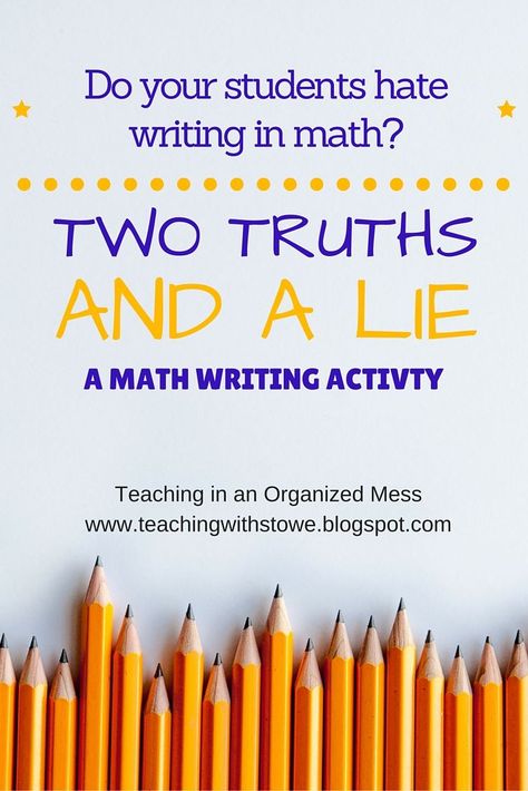 I had a goal to have my students write more in math class this year, without making writing such a big deal. When students hear that th... Writing In Math, Two Truths And A Lie, Math Writing, Math Talk, Math Intervention, Math Instruction, Secondary Math, Math Journals, 8th Grade Math