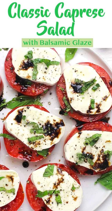 Classic Caprese Salad with Balsamic Glaze spells summertime! This easy salad combines garden fresh tomatoes with creamy mozzarella cheese, and is topped with extra-virgin olive oil, a balsamic glaze, and salt and pepper! | suebeehomemaker.com | #classiccapresesalad #balsamicglaze #capresesalad Cheese And Balsamic Vinegar, Caprisi Salad Recipe Balsamic Vinegar, Mozzarella Tomato Balsamic Vinegar, Caprese Salad With Prosciutto, Caprice Salad Tomato Mozzarella, Bruschetta Mozzarella Balsamic Vinegar, Caprisi Salad Appetizers, Motzerella Balls And Tomatoes Balsamic, Balsamic Vinegrette