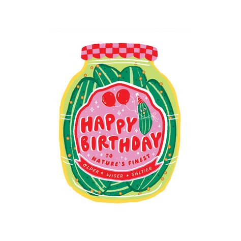 Pickles Birthday Card Party of One Cards - Birthday Happy Birthday Pickle, Pickle Birthday Card, Cute Funny Birthday Cards, 19th Birthday Cards, Cricket Birthday Cards, 30th Birthday Card Ideas, 22 Birthday Card, Silly Birthday Cards, Retro Birthday Cards