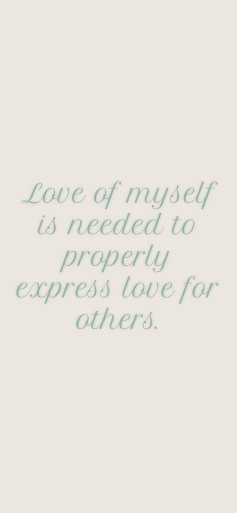 I Am The Love Of My Own Life, Love For Others, Express Love, Love Advice, Words Of Affirmation, Cosmetics Bag, Just Me, Mantra, Self Love