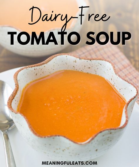 There's nothing quite like a warm bowl of tomato soup to go with your sandwich. Don't let a dairy-free diet stop you from having homemade tomato soup! This dairy-free tomato soup recipe makes creamy tomato soup with no cream! You will have this to your favorites list the second you taste it. Dairy Free Tomato Soup, Savory Soup Recipes, Meaningful Eats, Homemade Tomato Soup, Cream Of Tomato Soup, Tomato Soup Homemade, Tomato Soup Recipe, Gluten Free Main Dishes, Creamy Tomato Soup