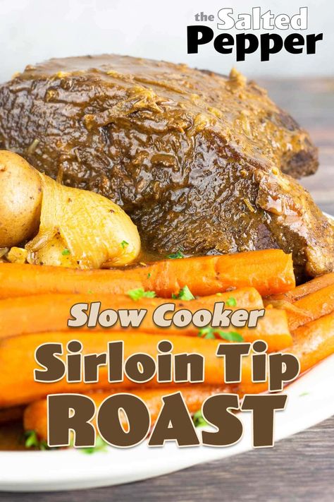 Slow Cooker Sirloin Tip Roast Recipe Slow Cooker Sirloin Tip Roast Recipes, Top Sirloin Roast Recipes Slow Cooker, Beef Sirloin Tip Roast Slow Cooker, Crockpot Sirloin Tip Roast, Crockpot Top Sirloin Roast, Sirloin Tip Roast In Crockpot, Sirloin Tip Roast Stew, Sirloin Roast Crock Pot, Sirloin Tip Roast Crock Pot Slow Cooker