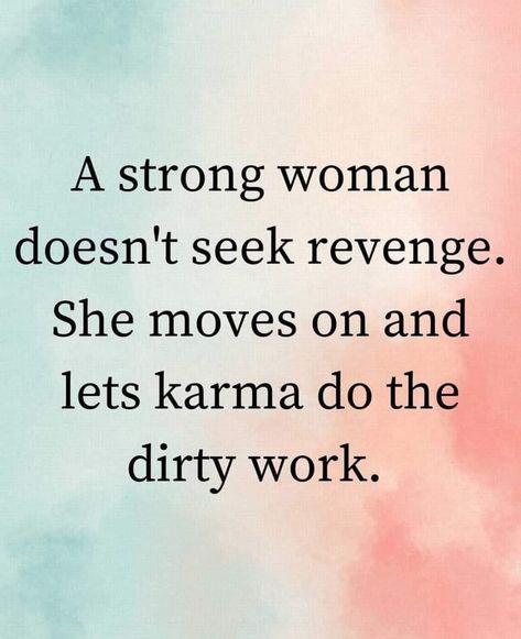 When Karma Catches Up, Mistress Quotes Karma Remember This, Mistress Quotes Karma, Quotes Karma, Women Laughing, Know Your Name, Love Run, Karma Quotes, Strong Woman