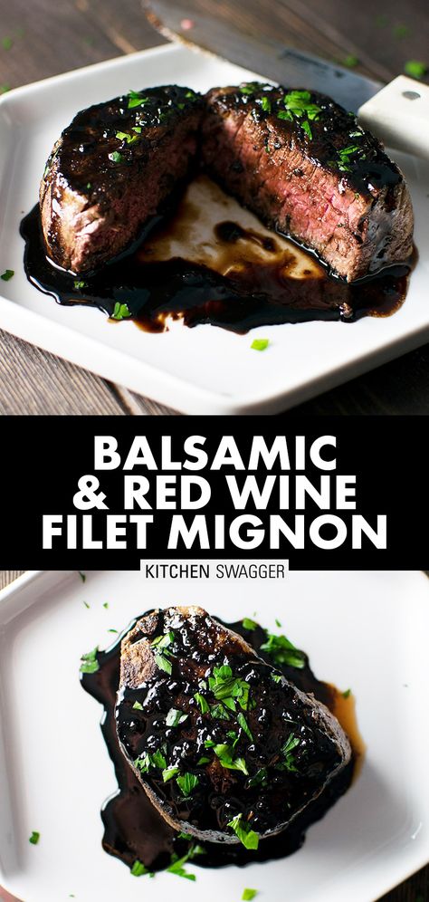 Filet Mignon Recipes Grilled, Pan Seared Filet, Filet Migon, Seared Filet Mignon, Pan Seared Filet Mignon, Balsamic Steak, Balsamic Sauce, Filet Mignon Recipes, Paleo Meat Recipes