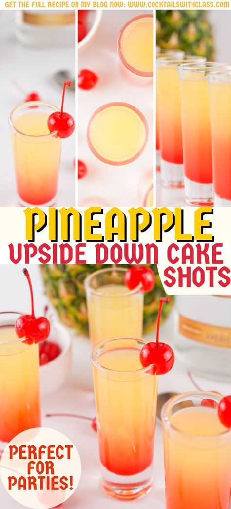 Pineapple Upside Down Cake Shot Recipe Pineapple Upside Down Cake Shot Recipe, Pineapple Upside Down Cake Drink, Pineapple Upside Down Shot, Pineapple Upside Down Cake Shot, Lemondrop Shot Recipe, Yummy Shots, Pineapple Shots, Delicious Shots, Fruity Shots